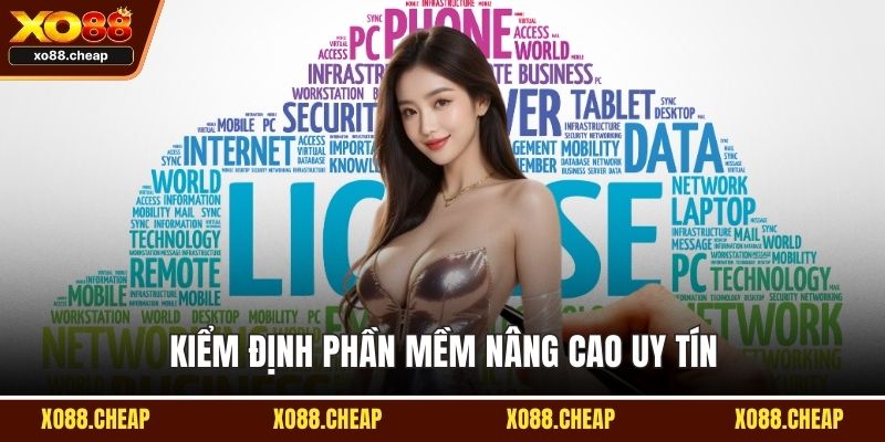 Giấy phép hoạt động Xo88 Kiểm định phần mềm nâng cao uy tín