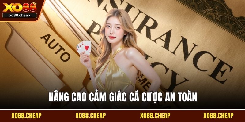 Bảo hiểm cá cược thể thao Nâng cao cảm giác cá cược an toàn